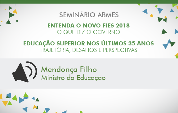 Seminário ABMES 35 anos (Mendonça Filho)