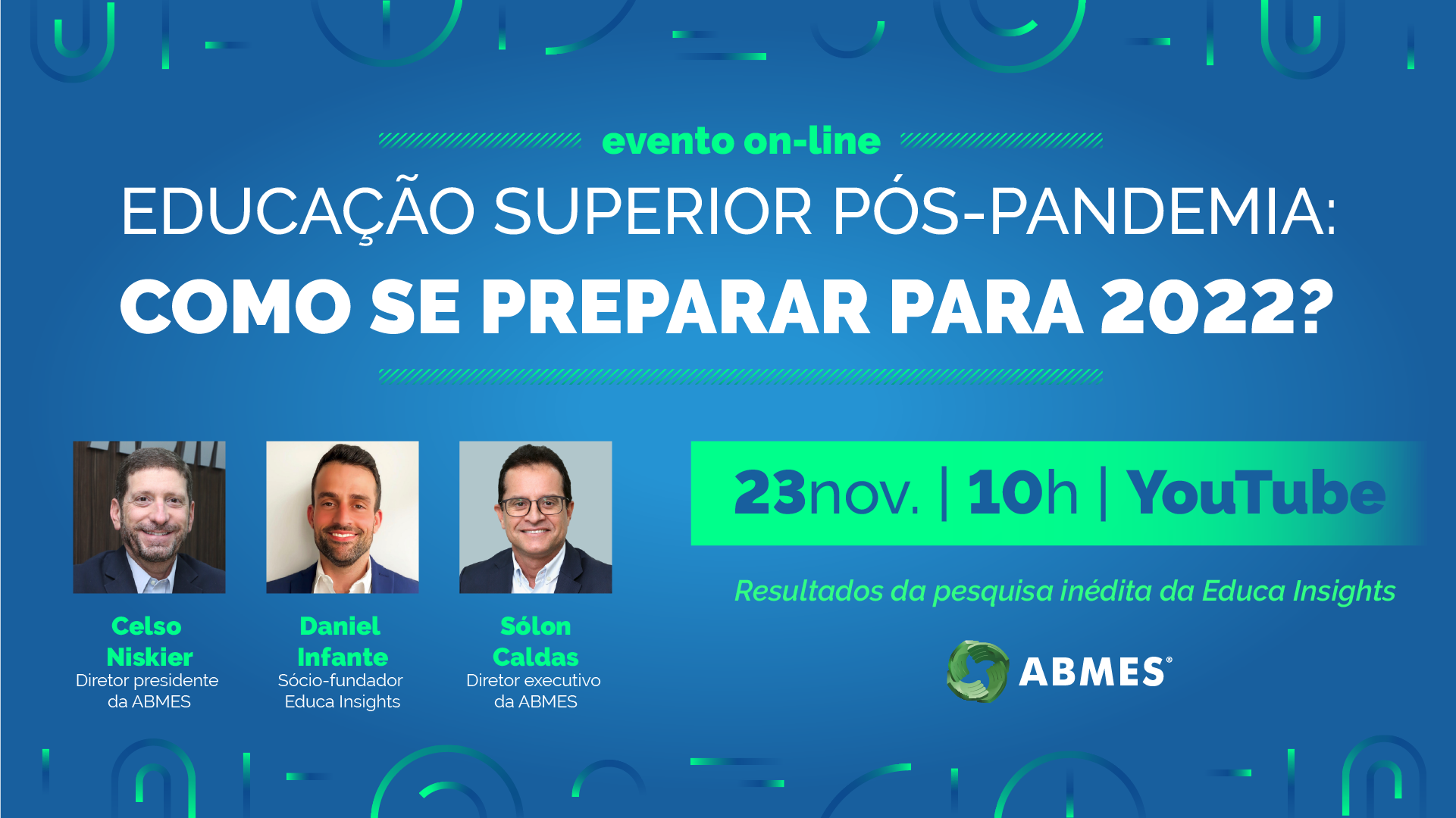 Seminário ABMES | Educação superior pós-pandemia: como se preparar para 2022?