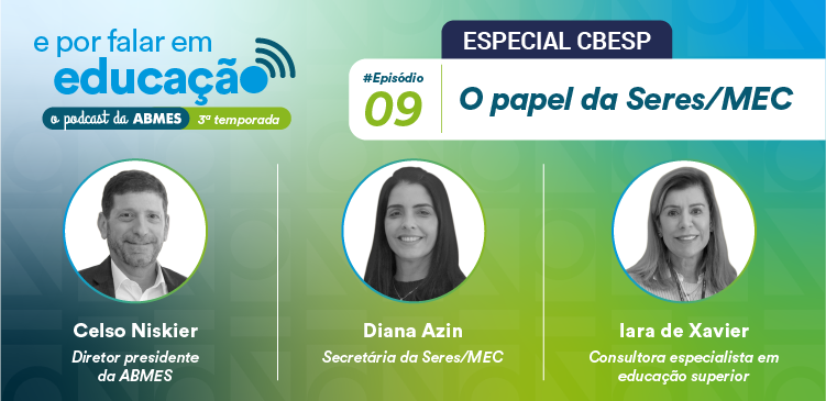 ESPECIAL CBESP | O papel da Seres/MEC