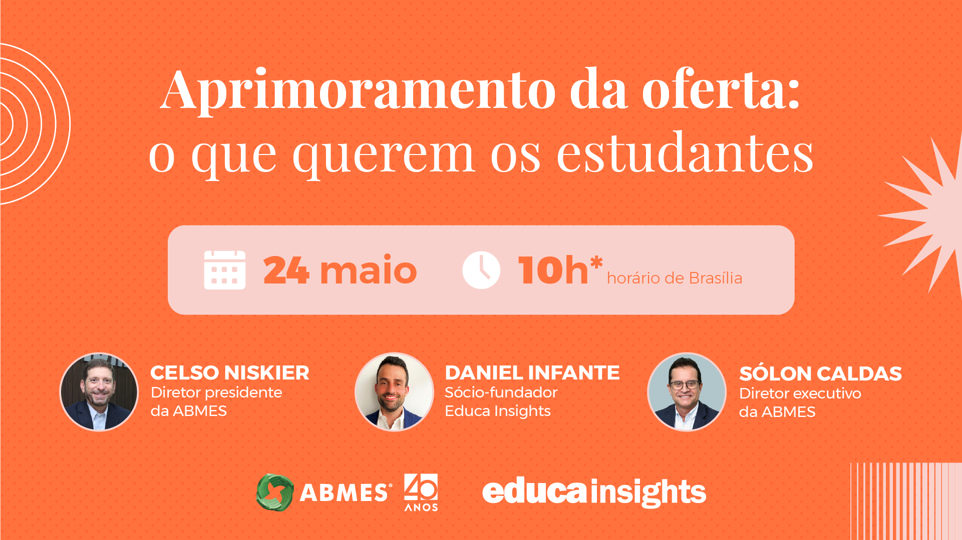 Seminários ABMES | Aprimoramento da oferta - o que querem os estudantes