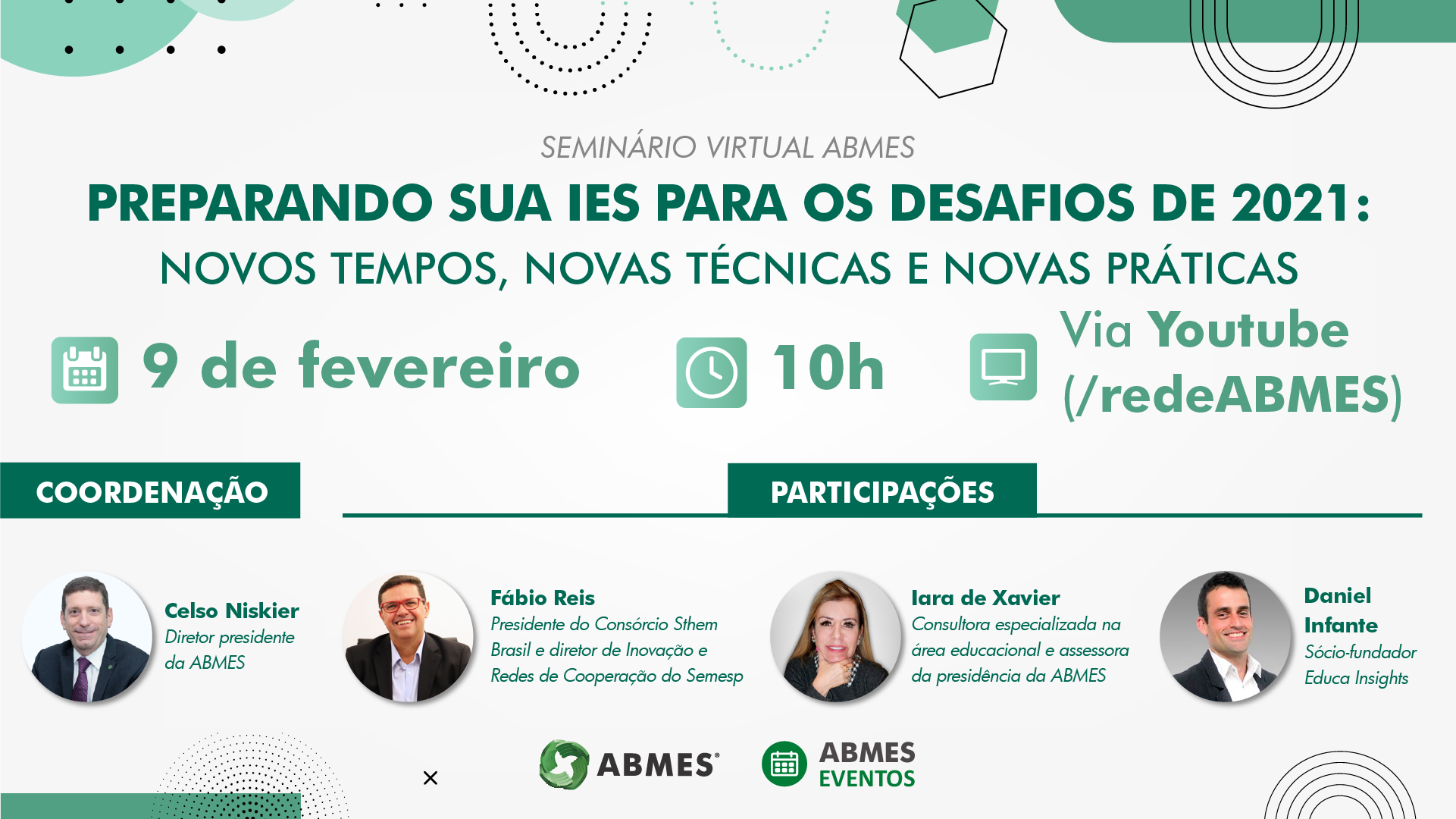 Seminário virtual ABMES | Preparando sua IES para os desafios de 2021: novos tempos, novas técnicas e novas práticas