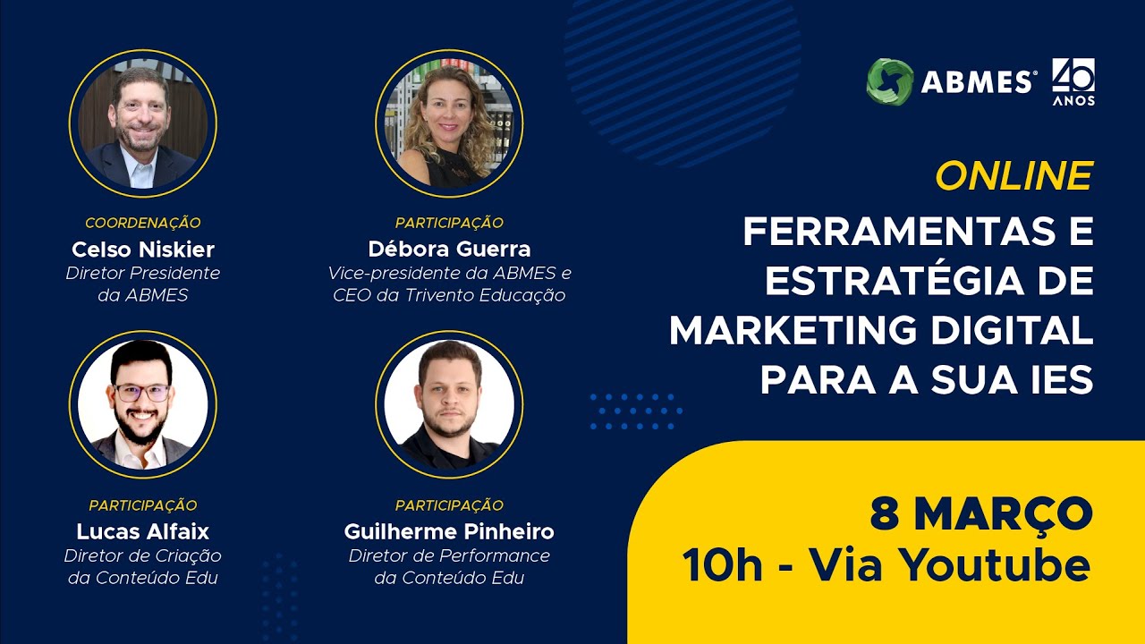 Seminário ABMES | Ferramentas e estratégia de marketing digital para a sua IES