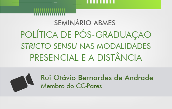 Seminário ABMES| Política de pós-graduação (Rui Otávio)